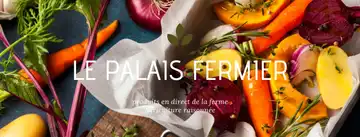 Le Palais Fermier